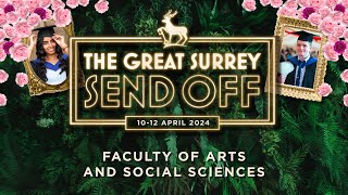 Ceremony F | 12.04.2024 | FASS | PG Graduations 2024 | University of Surrey