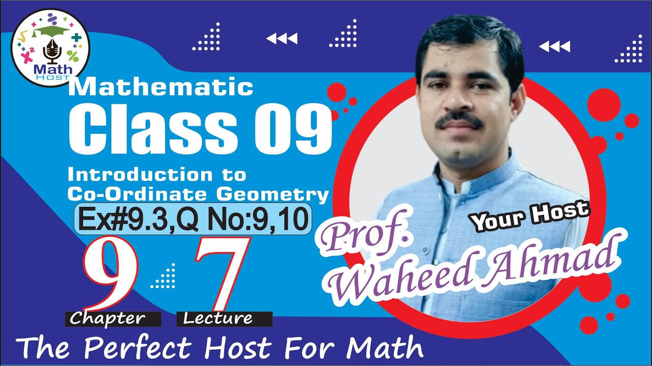 EXERCISE 9.3 CLASS 09 MATH || CLASS 09 MATH|| MATH HOST - YouTube