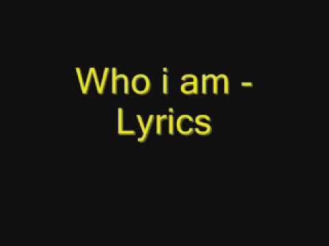Who I amLyrics - Nick Jonas & the administration