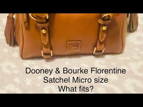 Dooney & Bourke Micro Size Florentine Satchel- What Fits? 