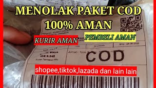 CARA MENOLAK PAKET COD 100% AMAN