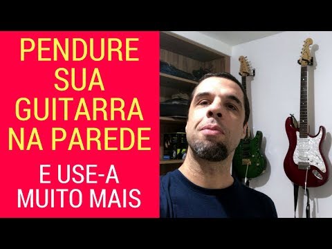 Vídeo: Como Pendurar Uma Guitarra Na Parede