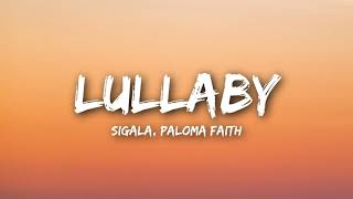 Sigala, Paloma Faith - Lullaby (Tibidzsi Club Mix) 2021