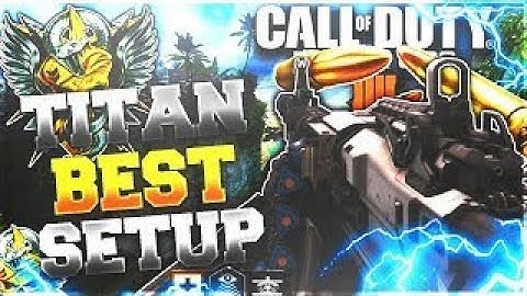 HOW TO MAKE THE TITAN "OVERPOWERED"! BEST CLASS SETUP! (BO4)
