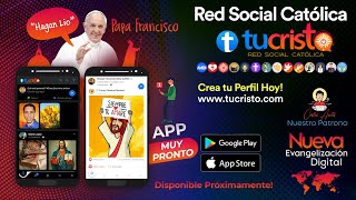 🔴 Uniendo Católicos de todo el Mundo - Red Social Católica