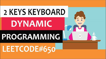 2 keys keyboard | dynamic programming | Leetcode #650
