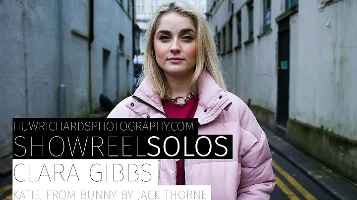 SHOWREEL SOLOS Clara Gibbs