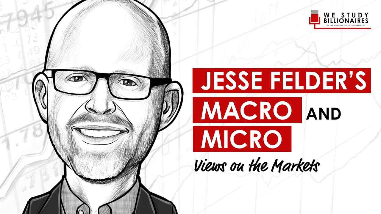 90 TIP: Jesse Felder on Billionaire Stanley Druckenmiller and George Soros