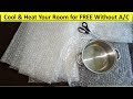 DIY - How To Cool & Heat Your Room for FREE Without AC - Simple and Long Lasting.