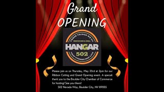 Hangar 502 Grand Opening and Ribbon Cutting May 23,2024 2PM