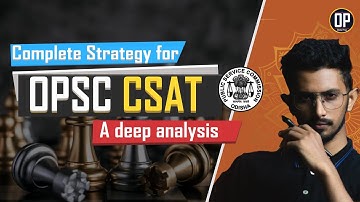 OPSC CSAT Strategy | How to Prepare for CSAT OPSC | CSAT GS paper 2 | OAS CSAT |Odisha Preps