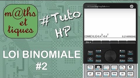 PROBA : Calculer une probabilité pour une loi binomiale (formule) - Tutoriel HP Prime
