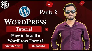 How to Install a WordPress Theme
