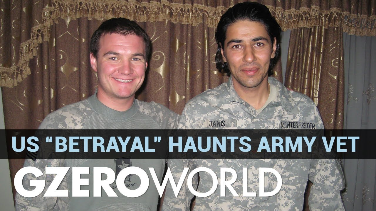 A US veteran on the “betrayal” of leaving Afghans behind | GZERO World