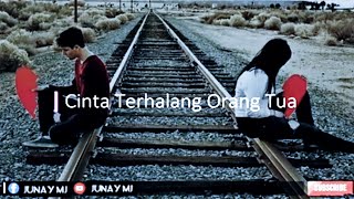 JRMJ_Aku Tak Bisa,,. cinta terhalang orang tua