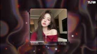 8 Letter - TDIEP REMIX|NHẠC NỀN HOT TIKTOK HIỆN NAY
