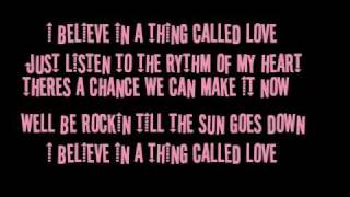 Video thumbnail of "I BELIEVE IN A THING CALLED LOVE - THE DARKNESS LYRICS"