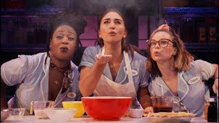 Waitress: The Musical “What’s Inside” & “Opening Up”