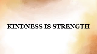 Soft Hearts Are Strong: The Power of Gentle Strength