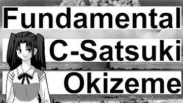Fundamentals of C-Satsuki Okizeme