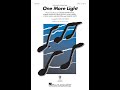 One More Light (SATB Choir) - Arranged by Cristi Cary Miller