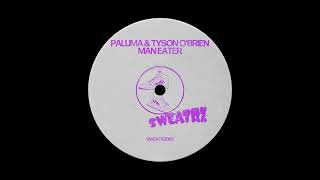 Paluma, Tyson O'brien - Man Eater