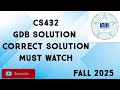 CS432 GDB Solution Fall 2025 | cs432 gdb solution| cs432 GDB Solution fall 2025 | cs432 GDB 