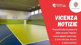 Comune di Vicenza | Riqualificata la palestra della scuola primaria Tiepolo