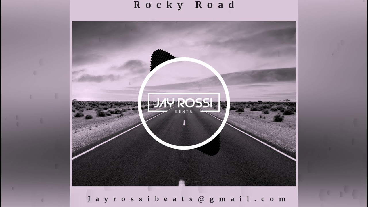 Rocky Road [Prod. Jay Rossi Beats]