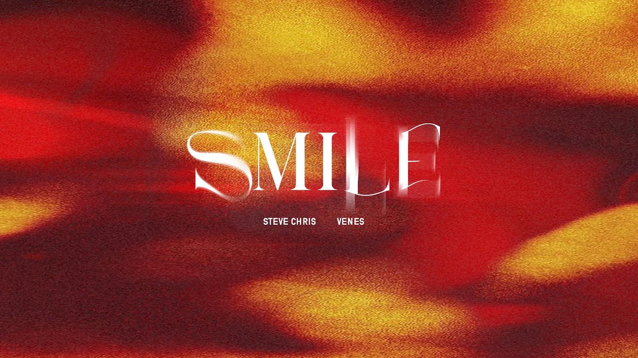 Watch Steve Chris, Venes - Smile (Official Music Video) on YouTube Watch Steve Chris, Venes - Smile (Official Music Video) on YouTube