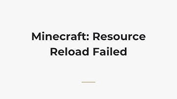 Minecraft: Resource Reload Failed