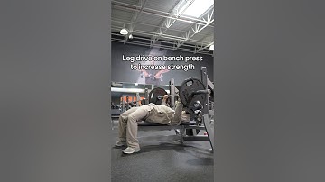 How to Use Leg Drive on Bench Press (EXPLAINED)