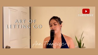 Art of Letting Go (Cover) Ann Francisco