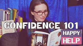 You Called, We Listened - Quick Tips for Improving Confidence