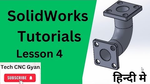 SolidWorks Tutorial in Hindi SolidWorks Tutorial for mechanical engineers