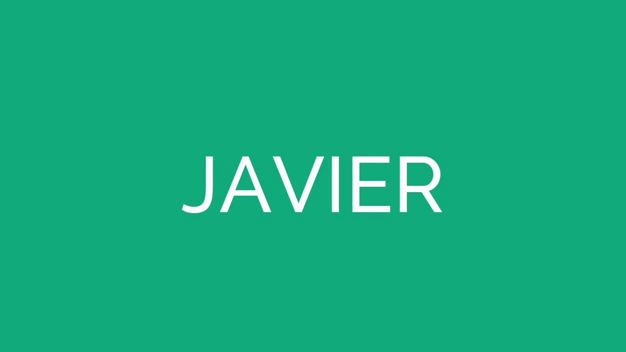 How To Pronounce Javier YouTube How To Pronounce Javier YouTube