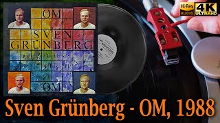 Sven Grünberg - OM, 1988, USSR Estonian Ambient, Avangarde, World Music, Vinyl video 4K, 24bit/96kHz