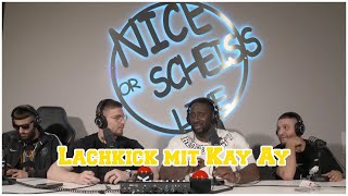 Nice Or Scheiß - Lachkick mit Kay Ay Team Kuku Teil 1