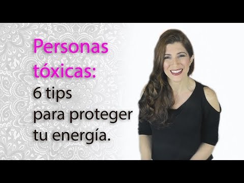 Video: Personas Tóxicas: 6 Formas De Evitar Su Influencia