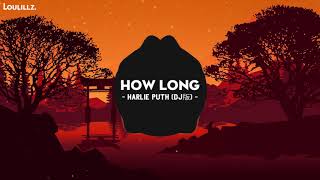 How Long - Charlie Puth (DJ版) - 神权|Bản Nhạc Tik Tok Đang Hot 2020 |抖音 Douyin