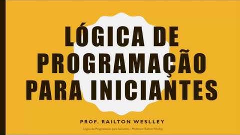 Lógica de Programação - 02 - Fluxogramas
