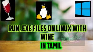 RUN windows application's on linux with wine in tamil, installing wine on ubuntu