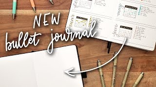 Starting a NEW Bullet Journal!