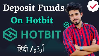 How to deposit funds on hotbit in Hindi/Urdu- How to Deposit usdt in hotbit