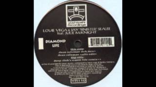 Diamond Life (Deep Dish's Numb LIfe Mix) - Louie Vega & Jay 'Sinister' Sealee feat Julie McKnight