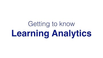 Getting to know Learning Analytics