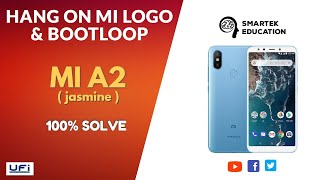MI A2 : HANG ON MI LOGO & BOOTLOOP ISSUE SOLVED | By SmarTek Education screenshot 4