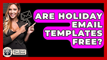 Are Holiday Email Templates Free? - TheEmailToolbox.com