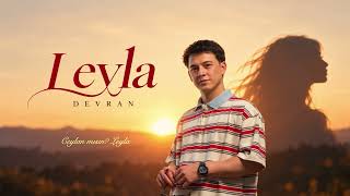 Devran - Leyla