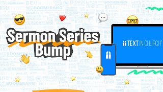 QUICK WIN 2: Implementing the Sermon Series Bump at Your Church